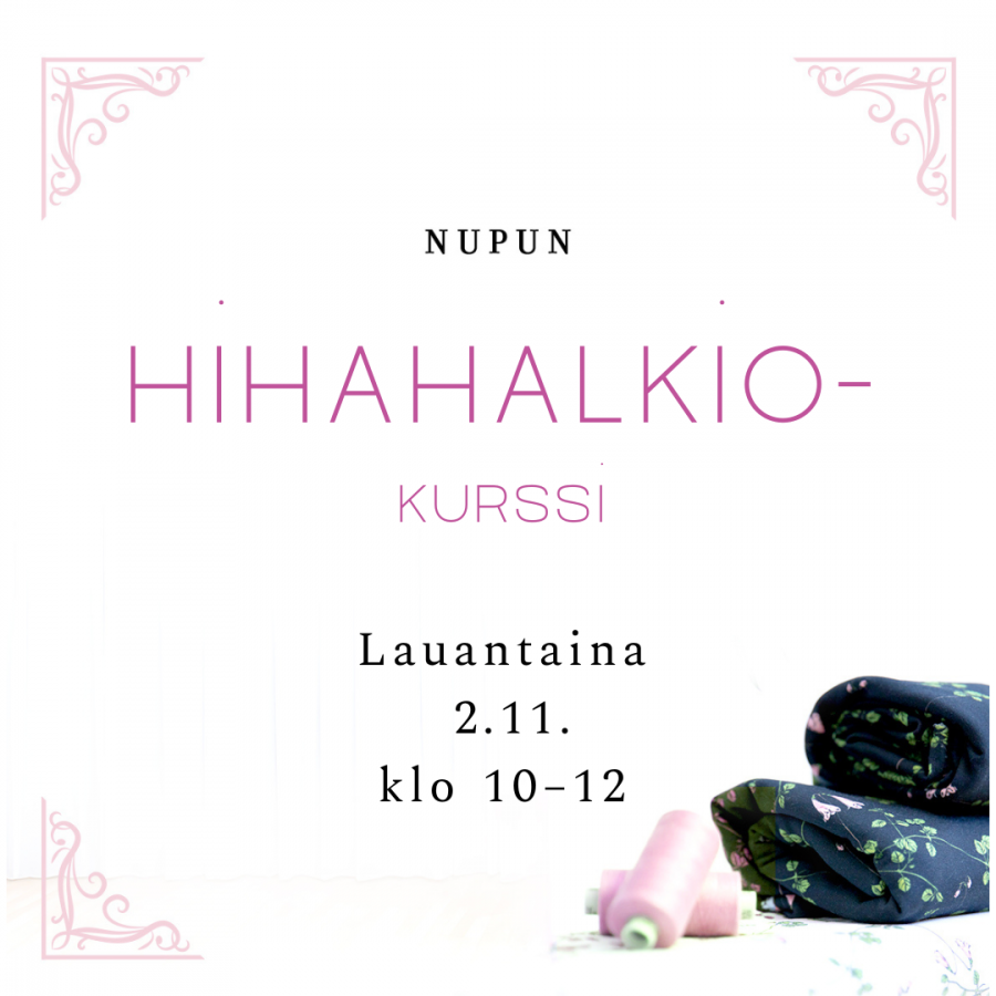 Hihahalkio-kurssi la 2.11.