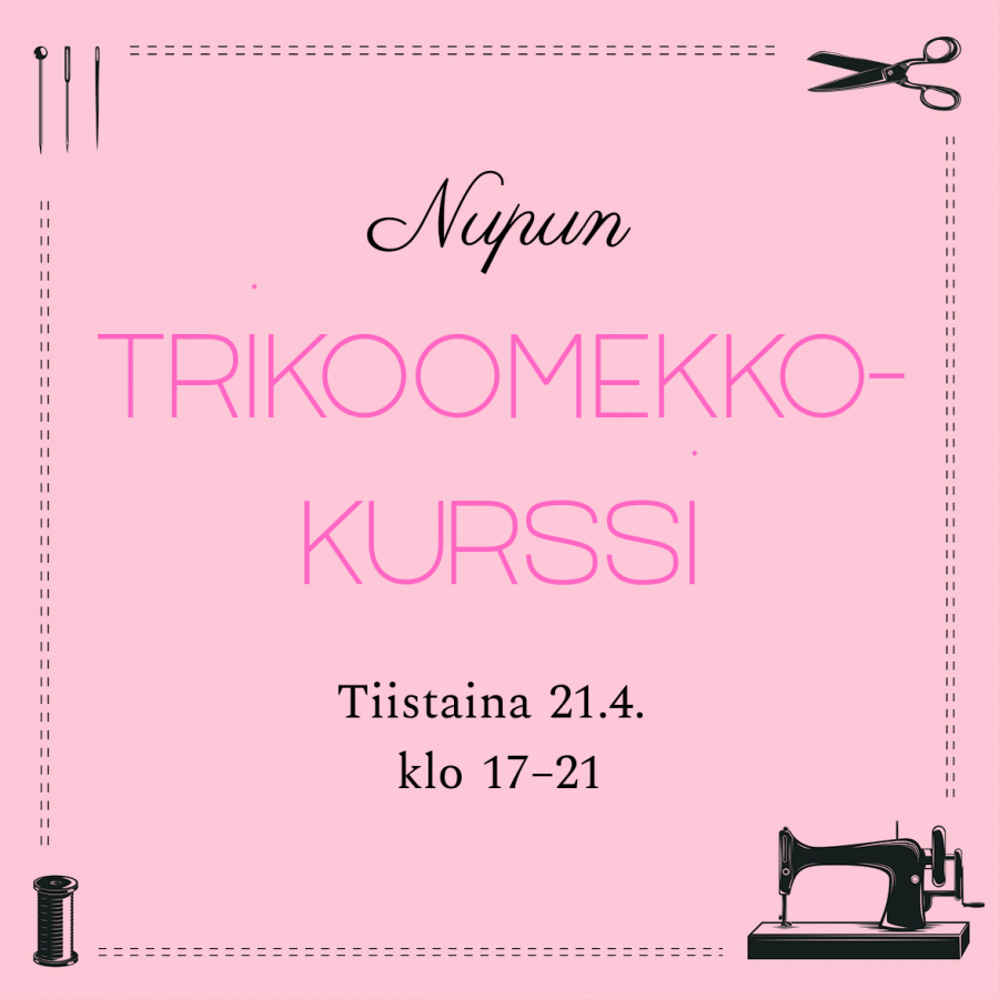 Trikoomekkokurssi aloittelijoille ti 21.4.